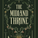 The Midland Throne by K. M. Gallagher