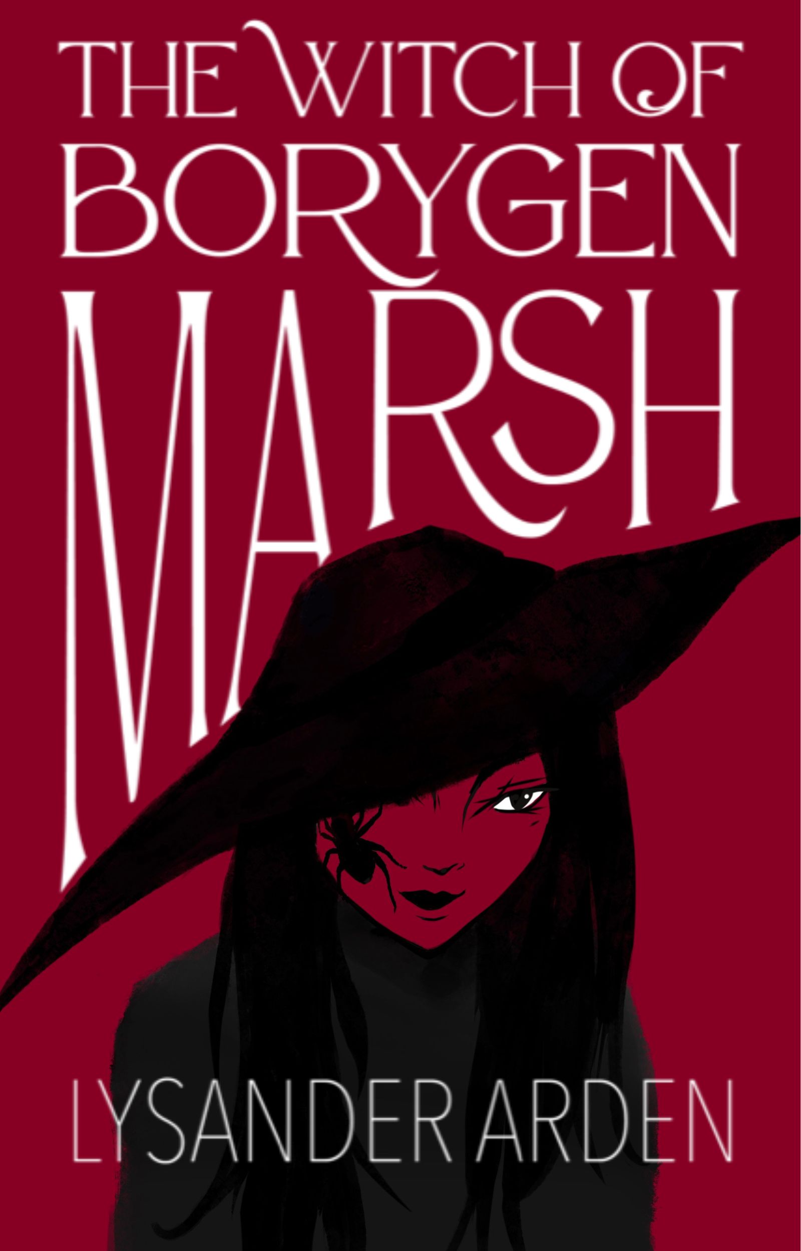The Witch of Borygen Marsh by Lysander Arden