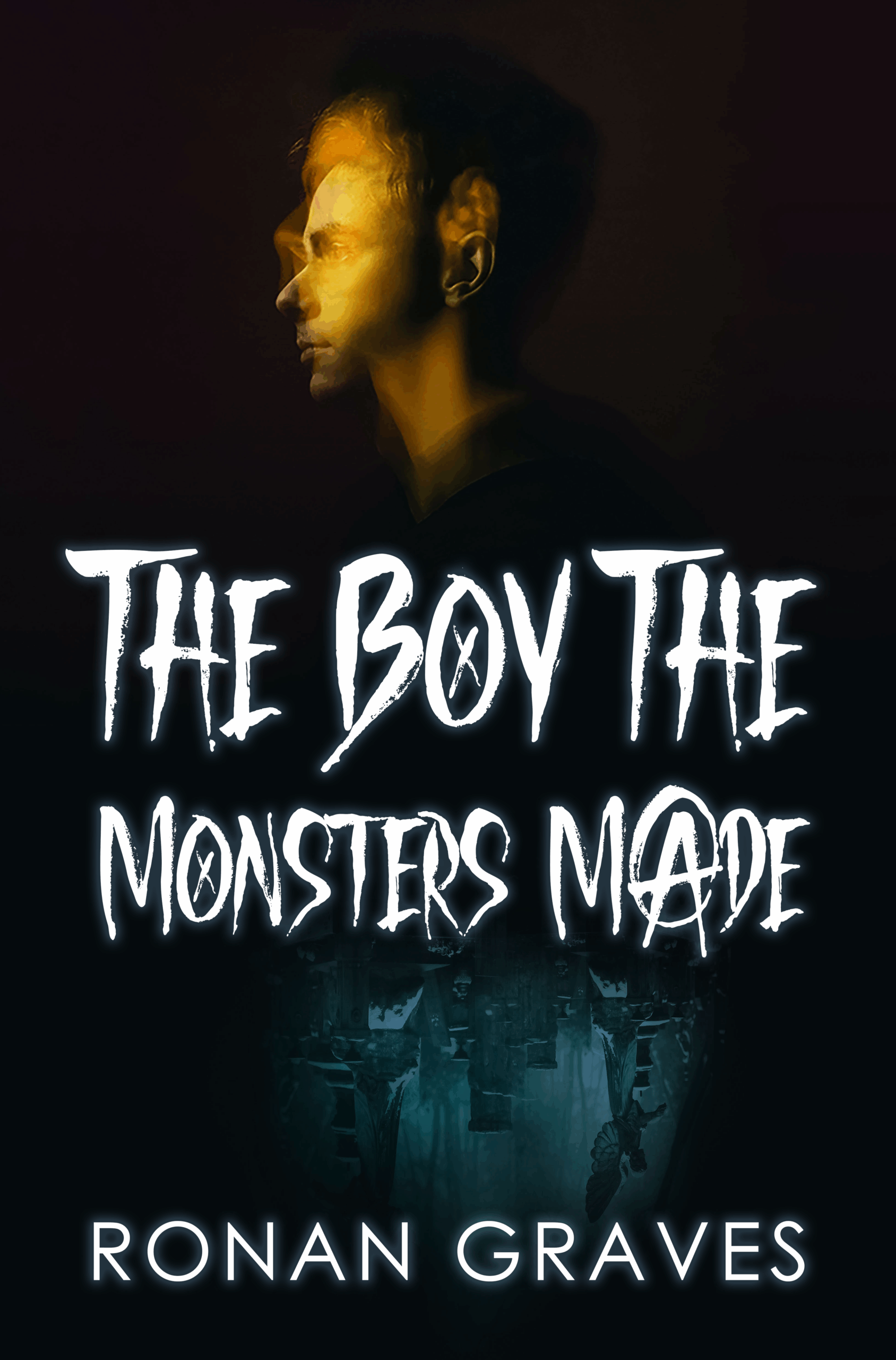 The Boy The Monsters Made by Ronan Graves
