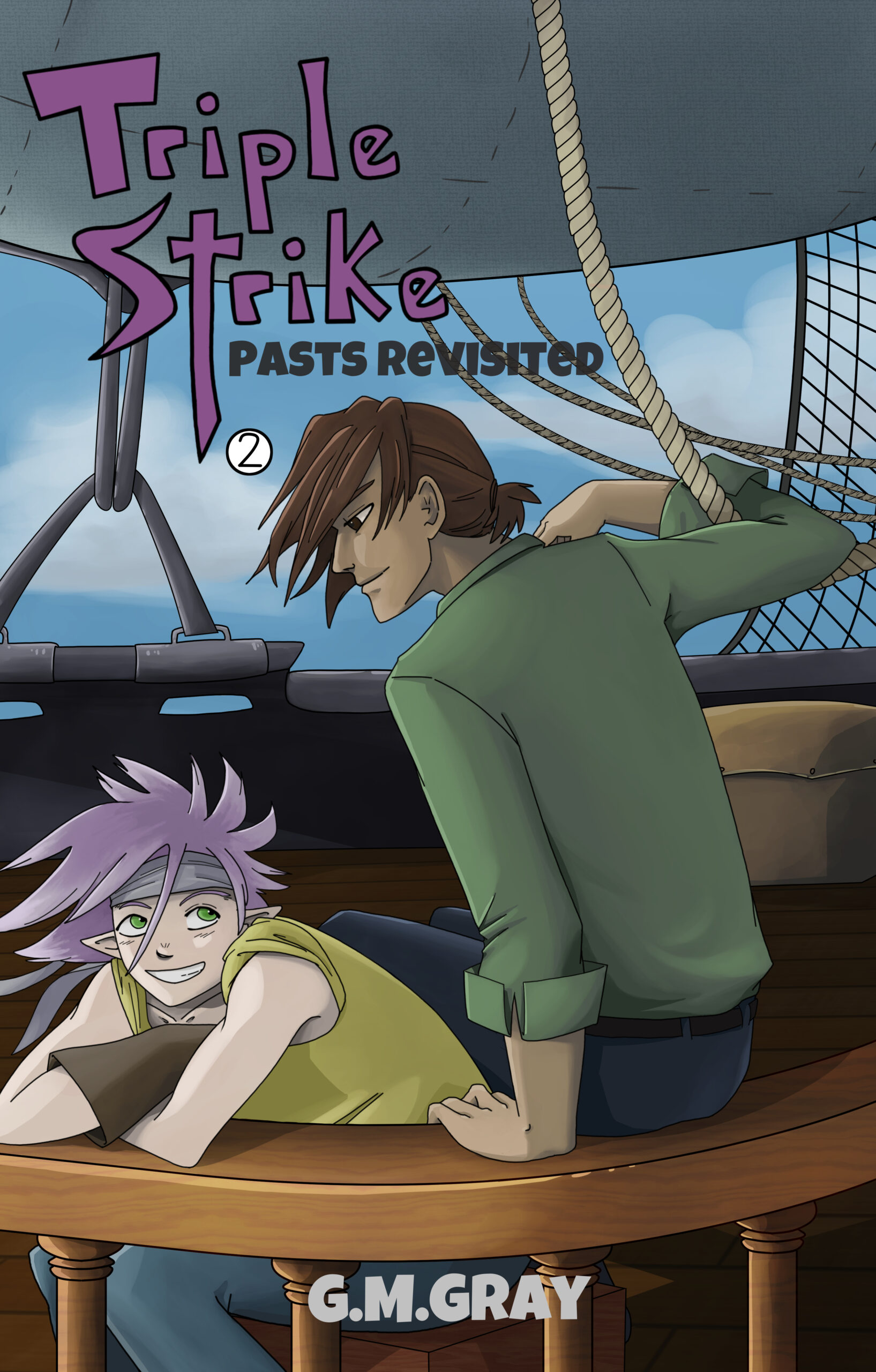Triple Strike: Pasts Revisited by G.M. Gray
