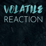Volatile Reaction by Magnus Thorne